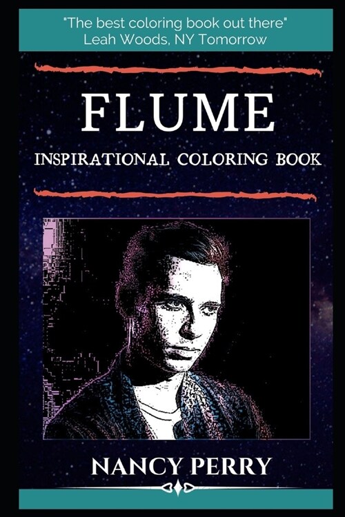 Flume Inspirational Coloring Book: An Australian Record Producer, Music Programmer and DJ. (Paperback)
