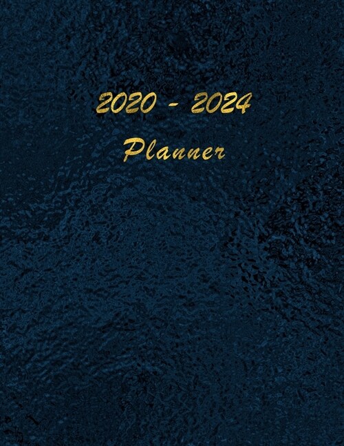 2020 - 2024 - Five Year Planner: Agenda for the next 5 Years - Monthly Schedule Organizer - Appointment, Notebook, Contact List, Important date, Month (Paperback)