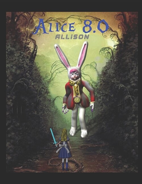 Alice 8.0: Allison (Paperback)