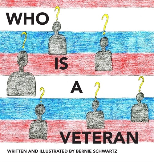 Who Is a Veteran? (Hardcover)