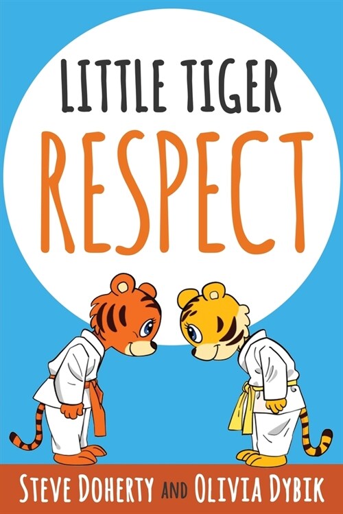 Little Tiger - Respect (Paperback)