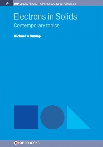 Electrons in Solids: Contemporary Topics (Paperback)