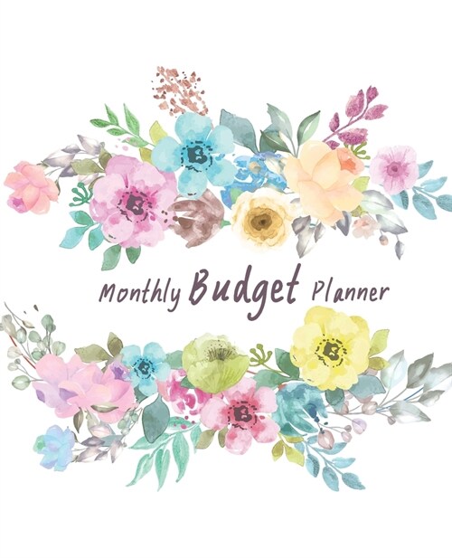 Monthly Budget Planner: Expense Tracker Notebook Monthly Budgeting Journal, 7.5 x 9.25, 150 Pages (Paperback)