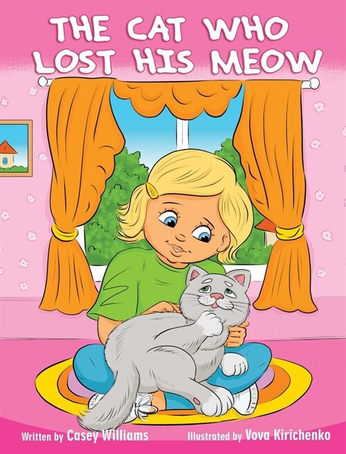 The Cat Who Lost His Meow (Hardcover)