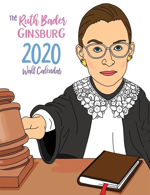 The Ruth Bader Ginsburg 2020 Calendar (Paperback)