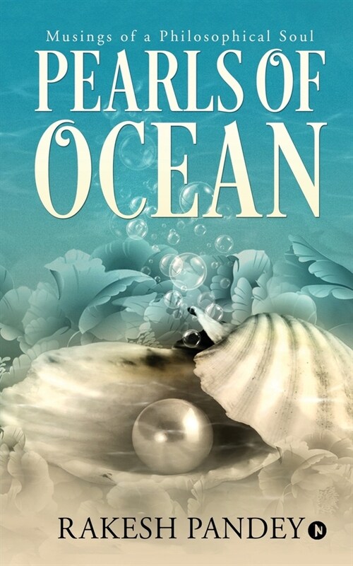 Pearls of Ocean: Musings of a Philosophical Soul (Paperback)