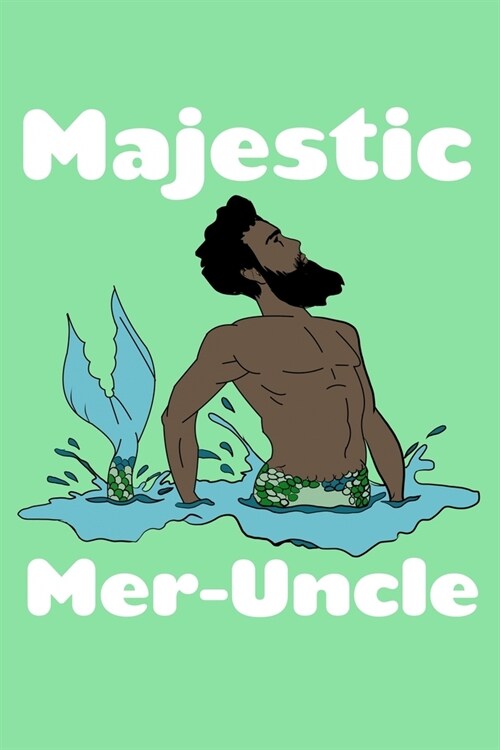 Majestic Mer-Uncle: Weekly Planner (Paperback)