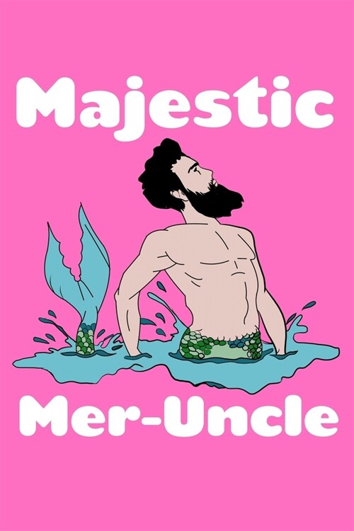 Majestic Mer-Uncle: Weekly Planner (Paperback)