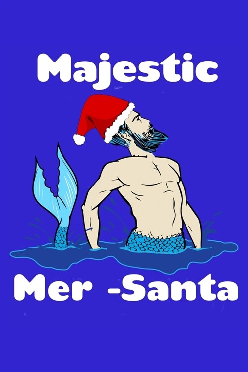 Majestic Mer-Santa: Weekly Planner (Paperback)