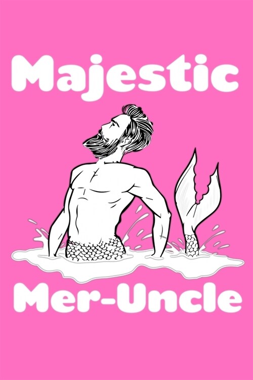 Majestic Mer-Uncle: Weekly Planner (Paperback)