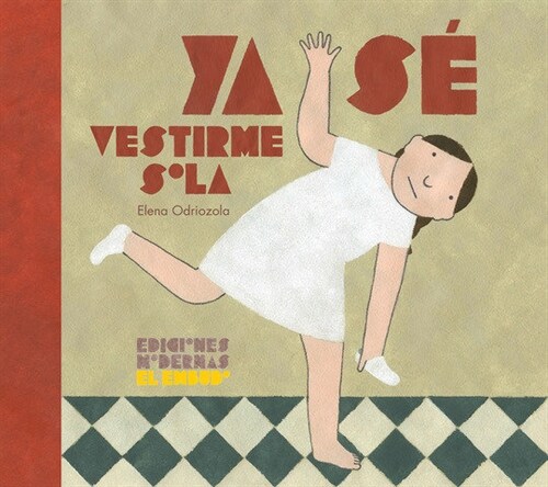 YA SE VESTIRME SOLA (Hardcover)