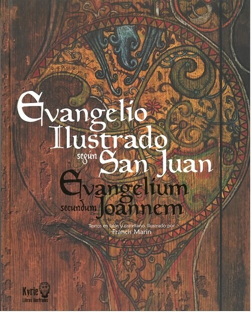 EVANGELIO ILUSTRADO SEGUN SAN JUAN (Book)