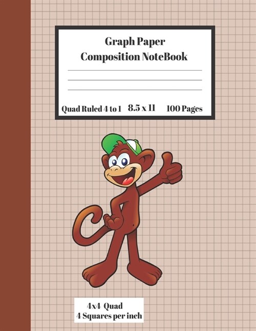 Graph Composition Notebook 4 Squares per inch 4x4 Quad Ruled 4 to 1 / 8.5 x 11 100 Pages: Cute Funny Smiling Monkey Gift Notepad /Grid Squared Paper B (Paperback)