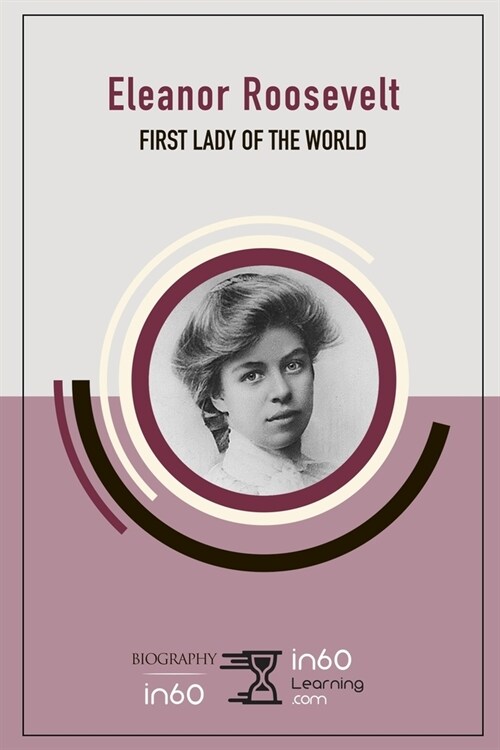 Eleanor Roosevelt: First Lady of the World (Paperback)