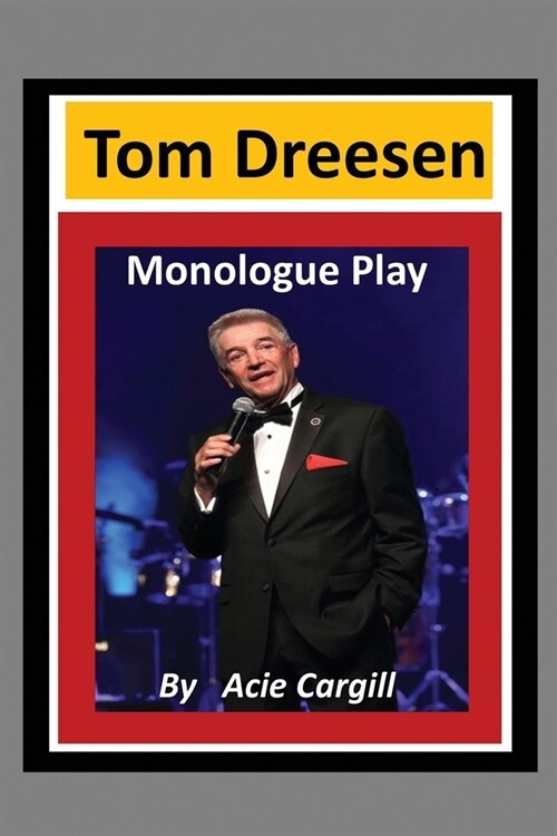 Tom Dreesen Monologue Play (Paperback)