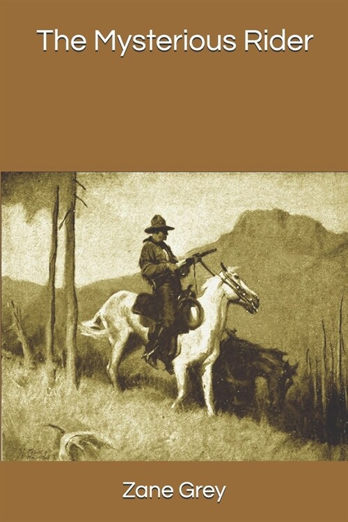 The Mysterious Rider (Paperback)