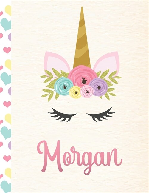 Morgan: Personalized Unicorn Primary Story Journal For Girls With Pink Name - Half Ruled Dotted Midline and Blank Picture Spac (Paperback)