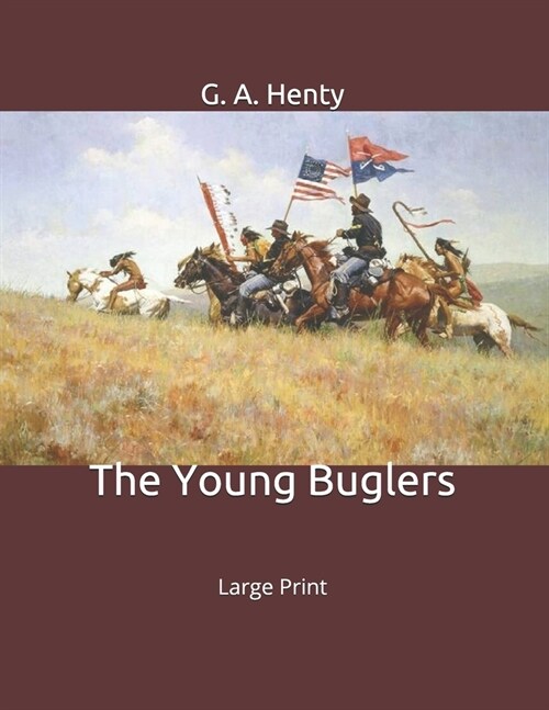The Young Buglers: Large Print (Paperback)