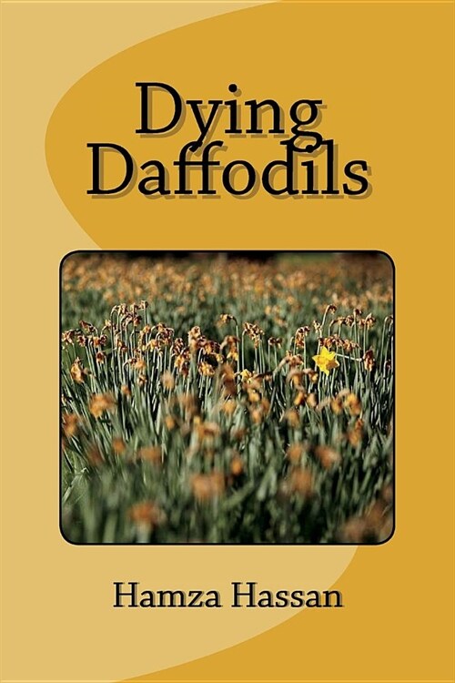 Dying Daffodils (Paperback)