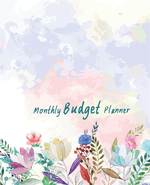 Monthly Budget Planner: Expense Tracker Notebook Monthly Budgeting Journal, 7.5 x 9.25, 150 Pages (Paperback)