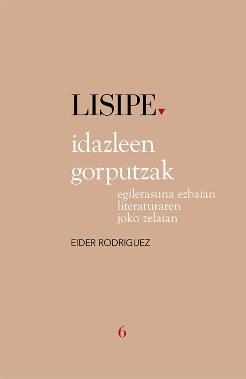 IDAZLEEN GORPUTZAK (Paperback)