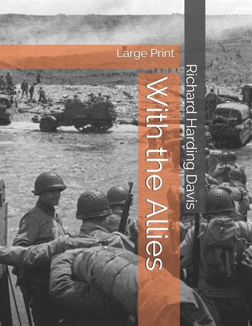 With the Allies: Large Print (Paperback)