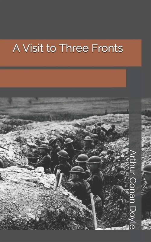 A Visit to Three Fronts (Paperback)