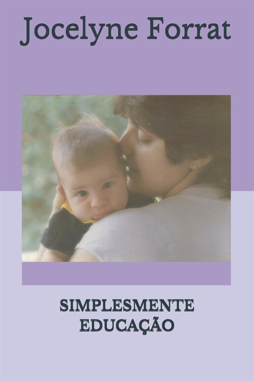 Simplesmente Educa豫o (Paperback)