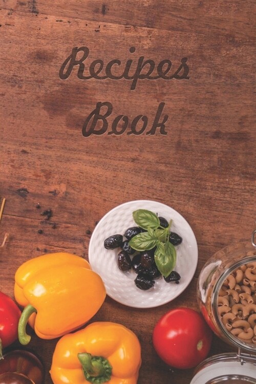 Recipes Book: 118 Pages Blank Recipe Notebook to Write in for Women, Document all Your Special Recipes and Notes, Food Cookbook Desi (Paperback)