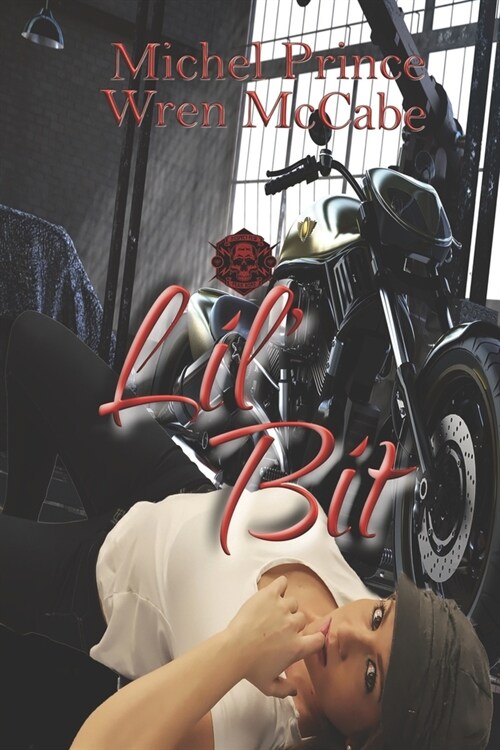 Lil Bit: Steel MC Montana Charter Book Four (Paperback)