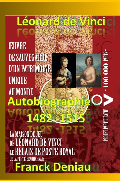 L?nard de Vinci Autobiographie 1482-1515 (Paperback)