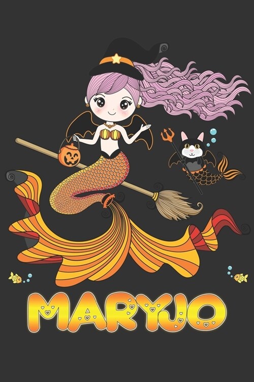 Maryjo: Maryjo Halloween Beautiful Mermaid Witch Want To Create An Emotional Moment For Maryjo?, Show Maryjo You Care With Thi (Paperback)