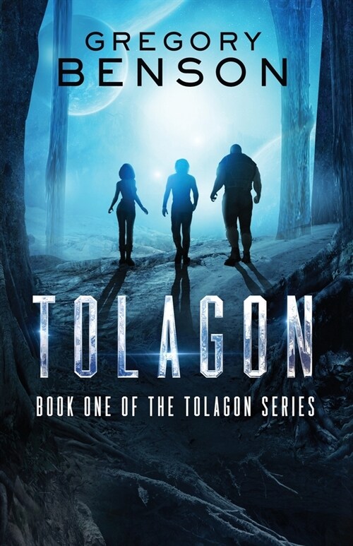 Tolagon: (Tolagon Series Book 1) (Paperback)