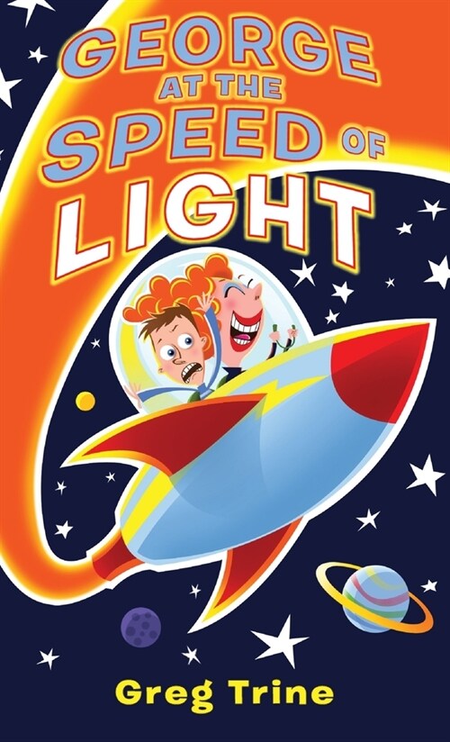 George at the Speed of Light (Hardcover)