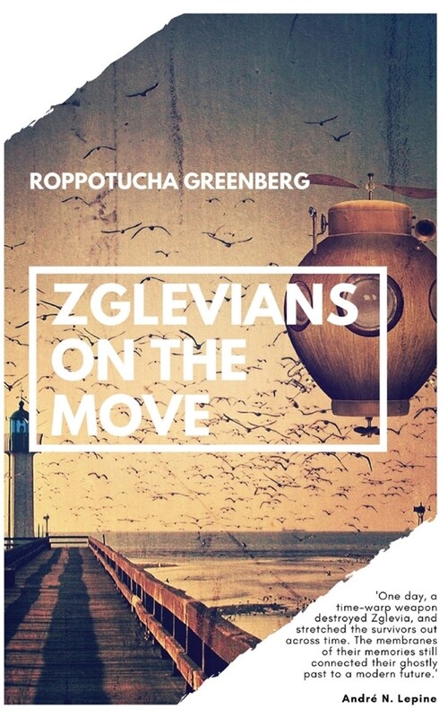 Zglevians on the Move (Paperback)