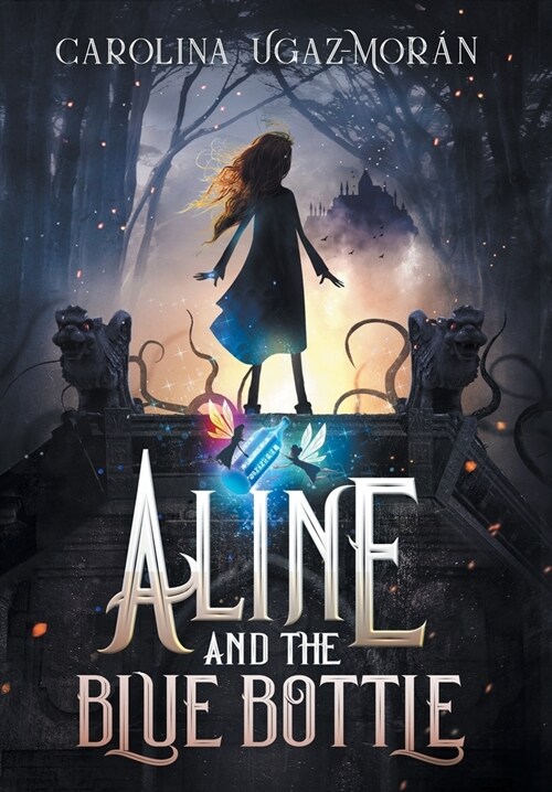 Aline and the Blue Bottle (Hardcover)