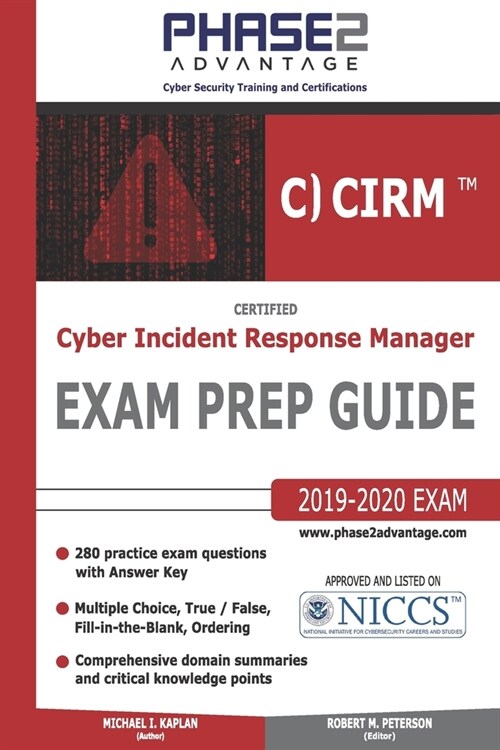 Certified Cyber Incident Response Manager: Exam Prep Guide (Paperback)