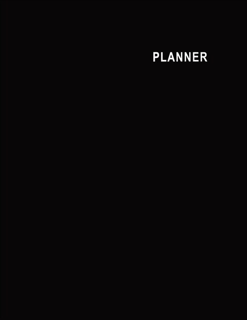 Planner: Black Cover: 24 Months Calendar + Lined Notebook * 8.5 x 11 Inches * 60 Pages ***Undated Calendar Planner Series*** (Paperback)