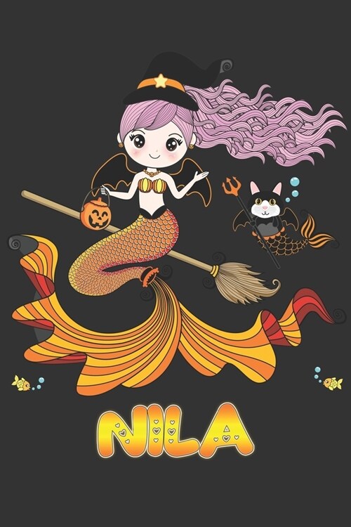 Nila: Nila Halloween Beautiful Mermaid Witch Want To Create An Emotional Moment For Nila?, Show Nila You Care With This Pers (Paperback)