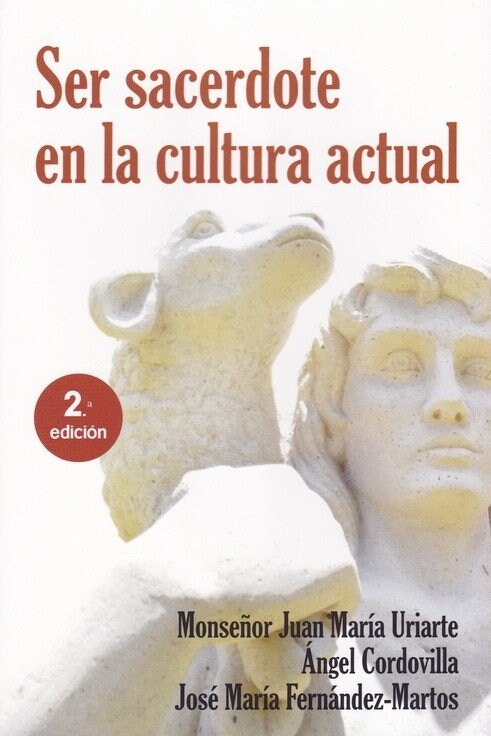 SER SACERDOTE EN LA CULTURA ACTUAL NE (Book)