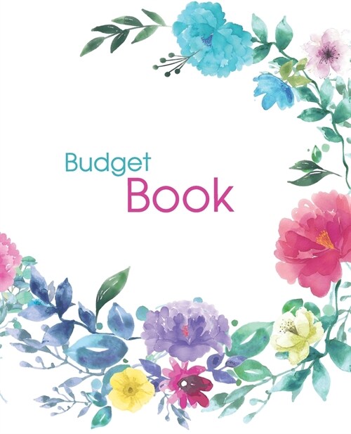 Budget Book: Planner Expense Tracker Notebook Monthly Budgeting Journal, Finance, 7.5 x 9.25, 124 Pages (Paperback)