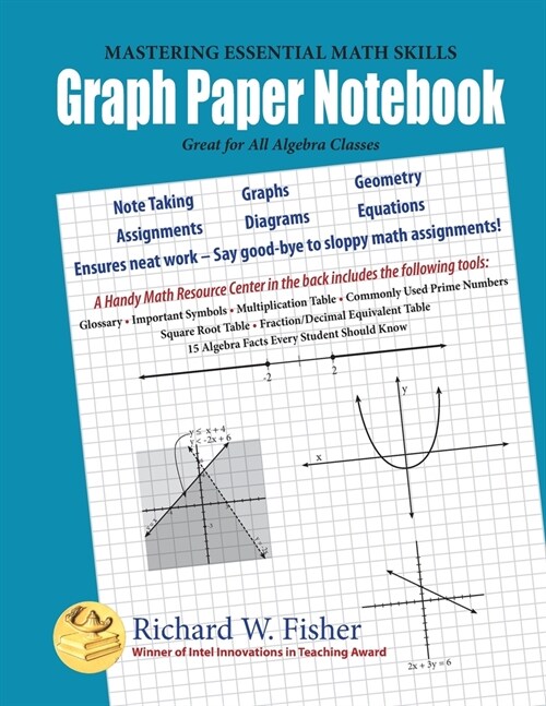 Graph Paper Notebook - Algebra: Great for All Algebra Classes (Paperback)