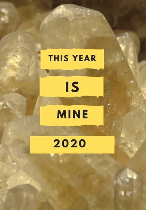 2020: This year is mine (Paperback)