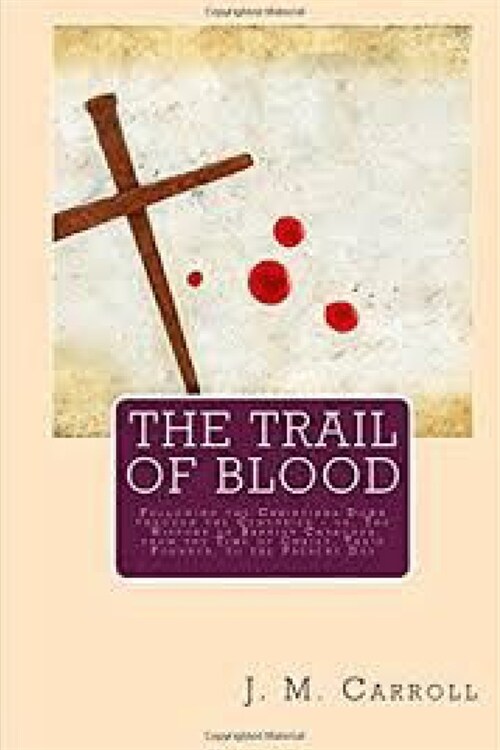 The Trail of Blood (Paperback)