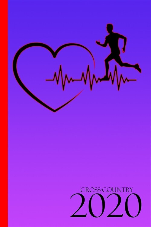 Cross-Country 2020: Training diary and calendar Logbook and running planner for all ambitious endurance runners and joggers. (Paperback)