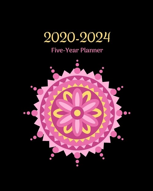 Five Year Planner 2020-2024: Pink Promise Art 8x10 (20.32cm x 25.4cm) January 1, 2020 - December 31, 2024 Monthly Calendar Organizer Engagement B (Paperback)
