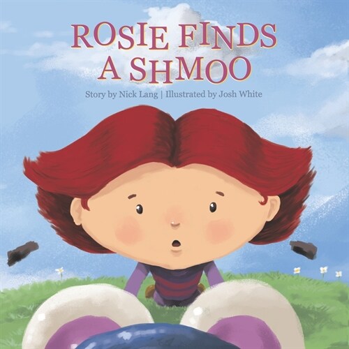 Rosie Finds a Shmoo (Paperback)