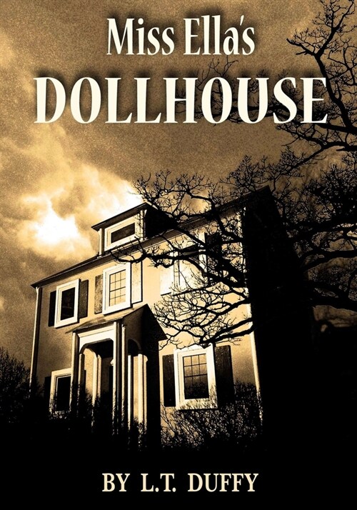 Miss Ellas Dollhouse (Paperback)