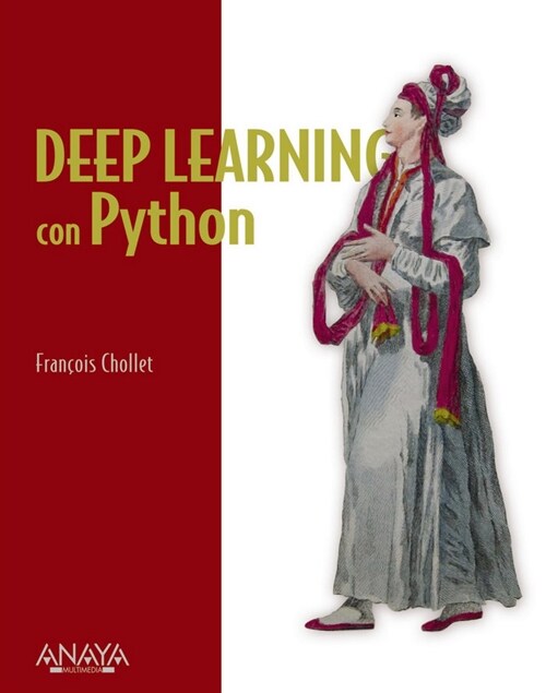 DEEP LEARNING CON PYTHON (Paperback)