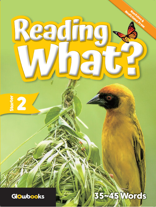 Reading What? Starter 2 : 30~50 words